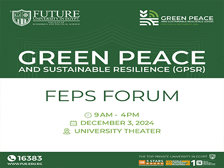 Green Peace and Sustainable Resilience Forum of Economics and Political Science (FEPS-GPSR)