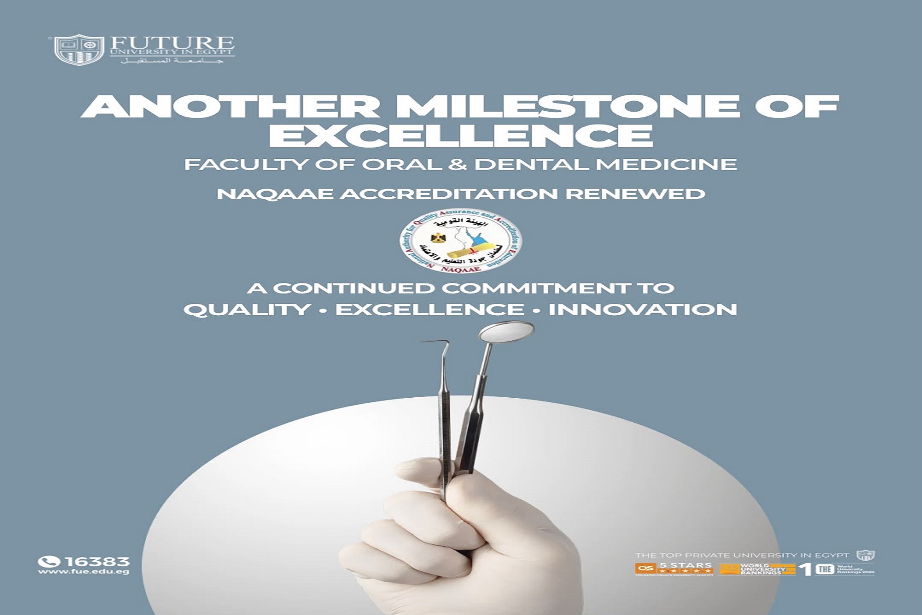 Future University in Egypt’s Faculty of Oral & Dental Medicine Renews NAQAAE Accreditation, Marking Another Milestone in Quality and Excellence